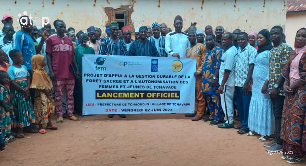 Atop.tg Le projet dappui a la gestion durable de la foret sacree et a lautonomisation des femmes et jeunes de Tchavade lance