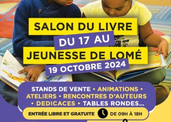 Première édition du Salon du Livre Jeunesse de Lomé :  Les passionnés de la littérature attendus du 17 au 19 octobre