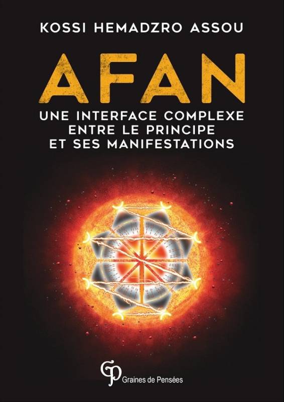 afan une interface complexe entre le principe et ses manifestations